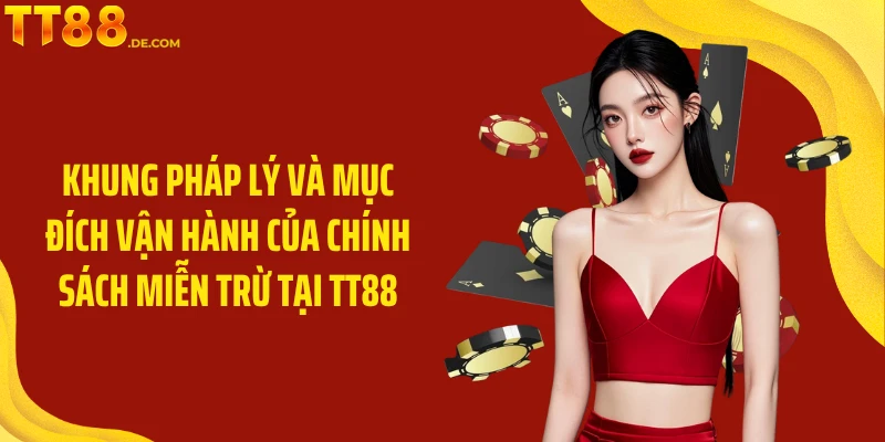 Khung pháp lý và mục đích vận hành của chính sách miễn trừ tại TT88